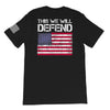 This We Will Defend USA Flag Back Print
