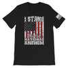 I Stand For Our National Anthem Front Print