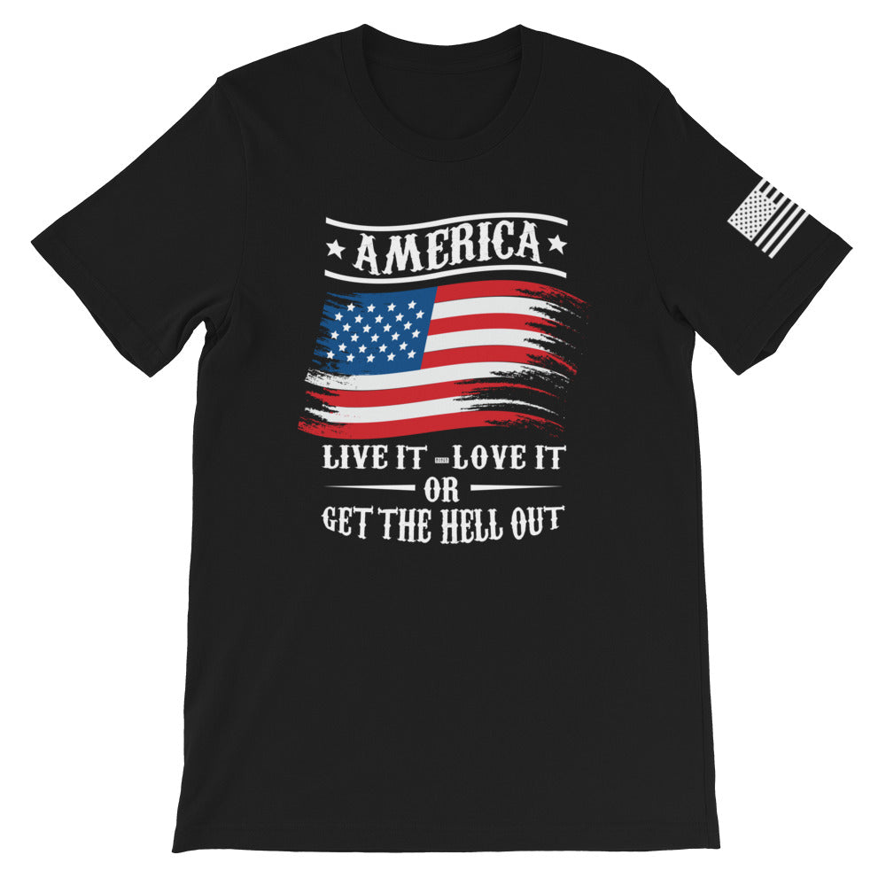 America, Live it, Love it or Get the hell out - Front Print