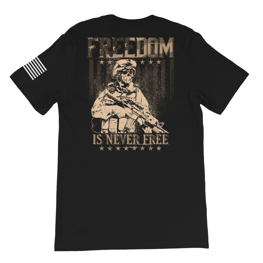 Freedom is Never Free Back Print